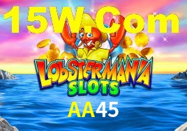 Welcome Bonus AA45